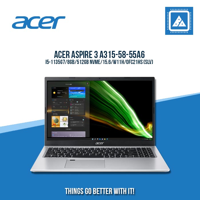 ACER ASPIRE 3 A315-58-55A6 I5-1135G7/8GB/512GB NVME | BEST FOR STUDENTS AND FREELANCERS ACER ASPIRE 3 A315-58-55A6 I5-1135G7/8GB/512GB NVME | BEST FOR STUDENTS AND FREELANCERS